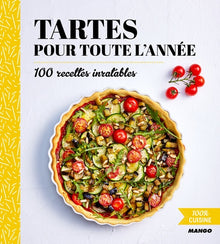 Tartes pour toute l'année