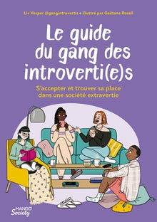 Le guide du gang des introvertis