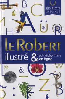 Le Robert illustré & son dictionnaire internet