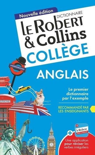 Dictionnaire Le Robert & Collins Collège anglais - Nouvelle édition