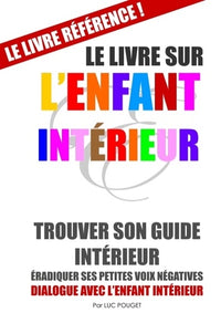 Le livre sur l'enfant intérieur