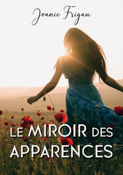 Le miroir des apparences