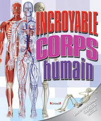 INCROYABLE CORPS HUMAIN