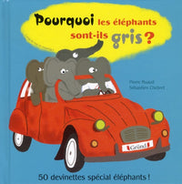 Pourquoi les éléphants sont-ils gris ?