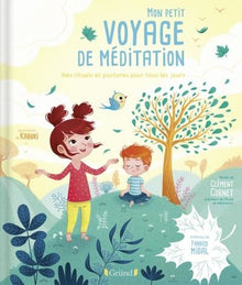 Mon petit voyage de méditation