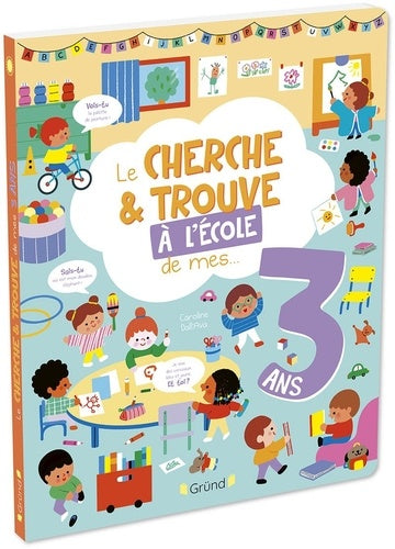 Le cherche et trouve de mes 3 ans - À l'école