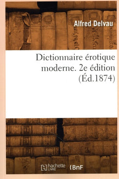 Dictionnaire érotique moderne