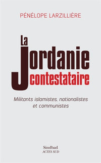 La Jordanie contestataire