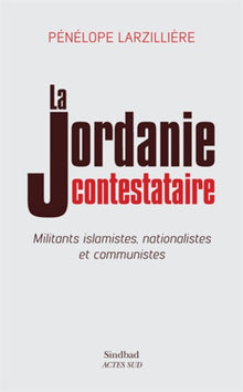 La Jordanie contestataire