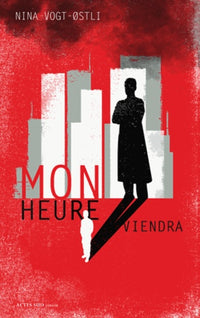 Mon heure viendra