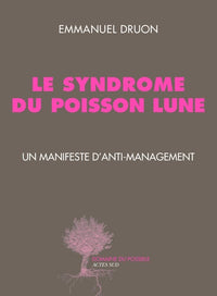 Le syndrome du poisson lune