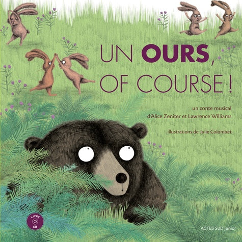 Un ours, of course: Un conte musical
