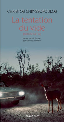 La tentation du vide: Shunyata