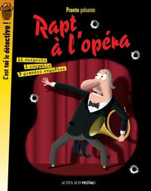 Rapt à l'opéra