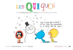 Le bonhomme de neige qui ne voulait pas fondre