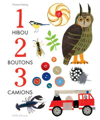 Un hibou, deux boutons, trois camions !: 29 collections en comptines