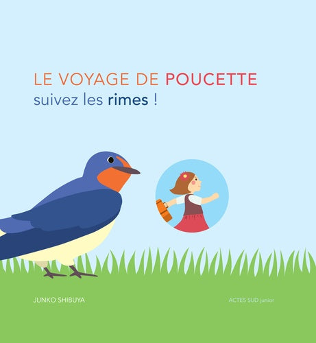 Le voyage de Poucette - Suivez les rimes !