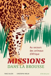 Missions dans la brousse