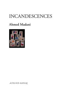 Incandescences