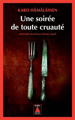 Une soirée de toute cruauté