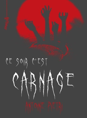 Ce soir c'est carnage