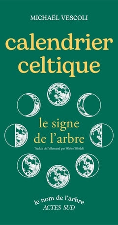 Calendrier celtique, Le signe de l'arbre