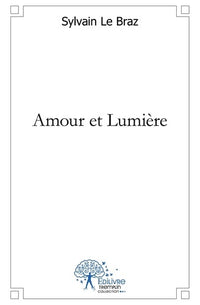 Amour et Lumière