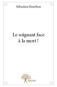 Le soignant face à la mort