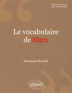 Le vocabulaire de Marx