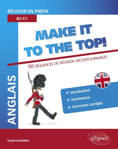 Anglais Make It to the Top!