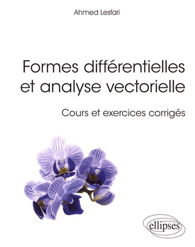 Formes différentielles et analyse vectorielle