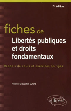 Fiches de Libertés publiques et droits fondamentaux - 3e édition