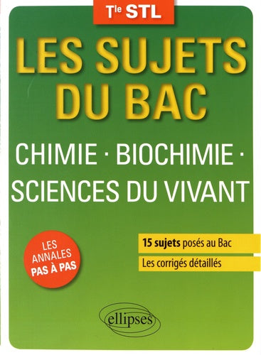 Chimie-Biochimie-Sciences du vivant - Terminale STL