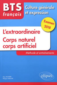 L'extraordinaire et le nouveau thème de culture générale. Méthode et entraînements. Examen 2018
