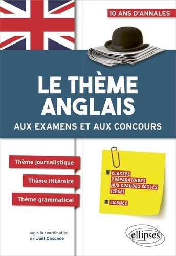 Le thème anglais aux examens et aux concours CPGE