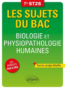 Biologie et physiopathologie humaines - Terminale ST2S