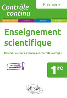 Enseignement scientifique - Première - Nouveaux programmes