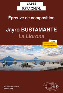 Capes espagnol. Épreuve de composition 2021. Jayro Bustamante : La Llorona