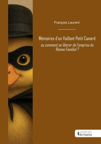 Mémoires d'un vaillant petit canard