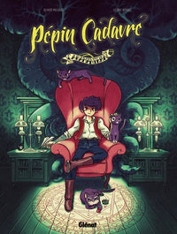 Pépin Cadavre - Tome 01