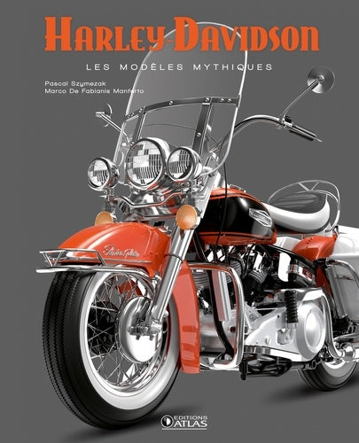 harley-davidson: les modèles mythiques