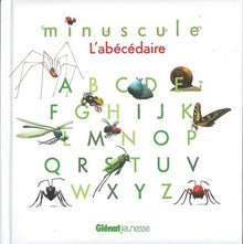 Minuscule - L'abécédaire
