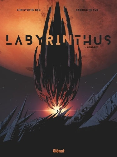 Labyrinthus - Tome 01: Cendres