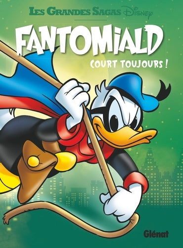 Fantomiald - Tome 03: court toujours !
