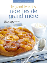 Le grand livre des recettes de grand-mère