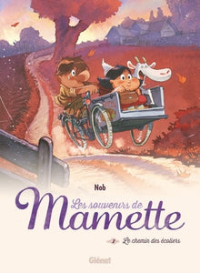 Les souvenirs de Mamette - Tome 02 NE