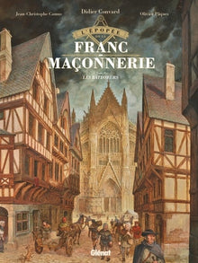 L'épopée de la franc-maçonnerie - Tome 02