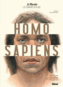 Le grand atlas Homo sapiens