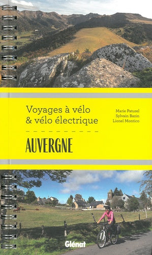 Auvergne Voyages à vélo et vélo électrique