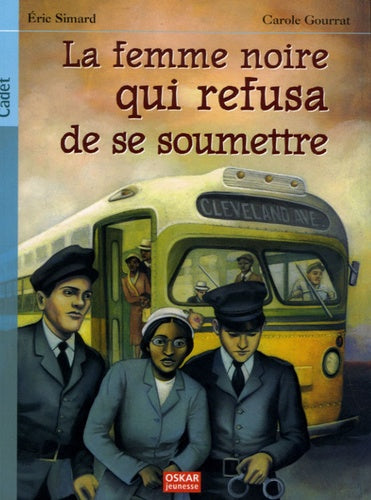 La femme noire qui refusa de se soumettre